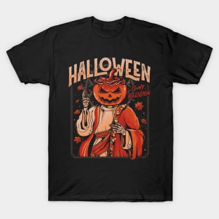 Halloween Is My Religion - Pumpkin Skull Gift T-Shirt